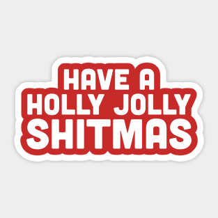 Merry Shitmas! Sticker